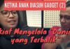 Jangan Biarkan “Dunia si Kecil Terbalik”