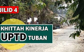 Kewenangan UPTD PUPR Rengel dan Alarm Budaya Kinerja Pemkab Tuban (Jilid 4)